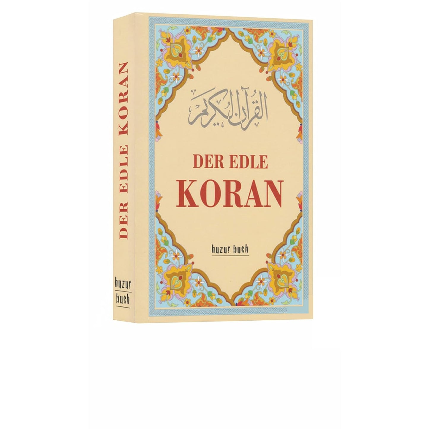 Der Edle Koran - Übersetzung (Deutsch) - Hardcover - Taschenbuch - Frank Bubenheim - Lesen ist Licht