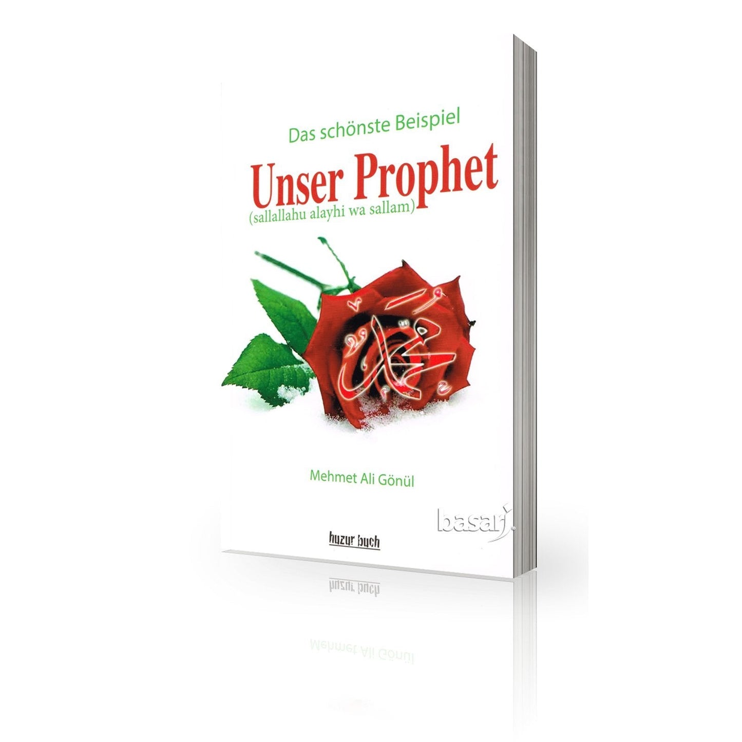 Unser Prophet Das schönste Beispiel - Lesen ist Licht