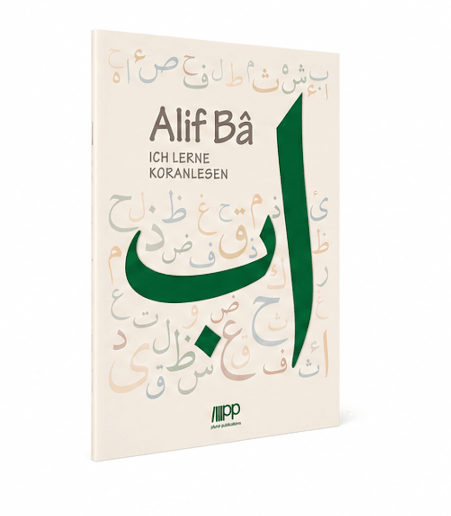 Alif Ba: Ich lerne Koranlesen - Lesen ist Licht