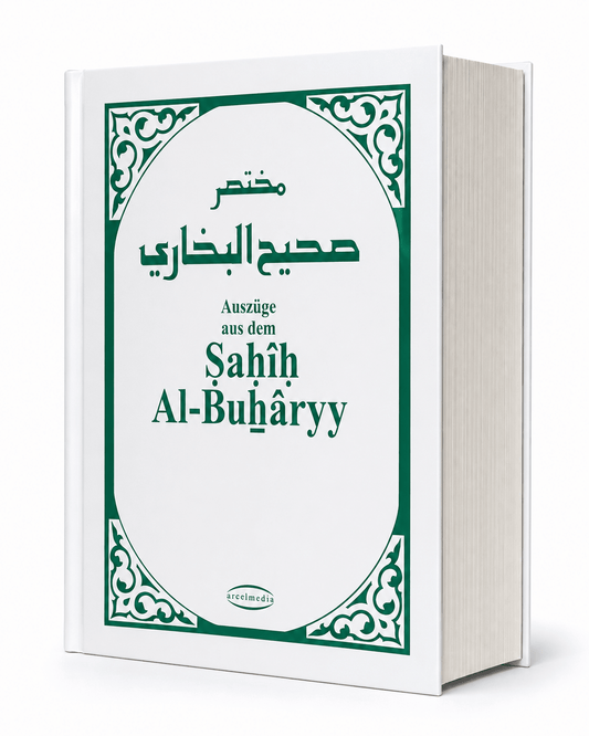 Auszüge aus dem Sahih Al-Buharyy - Lesen ist Licht
