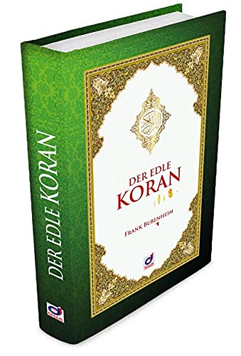 Der Edle Koran - Übersetzung (Deutsch) - Hardcover - Taschenbuch - Frank Bubenheim - Lesen ist Licht