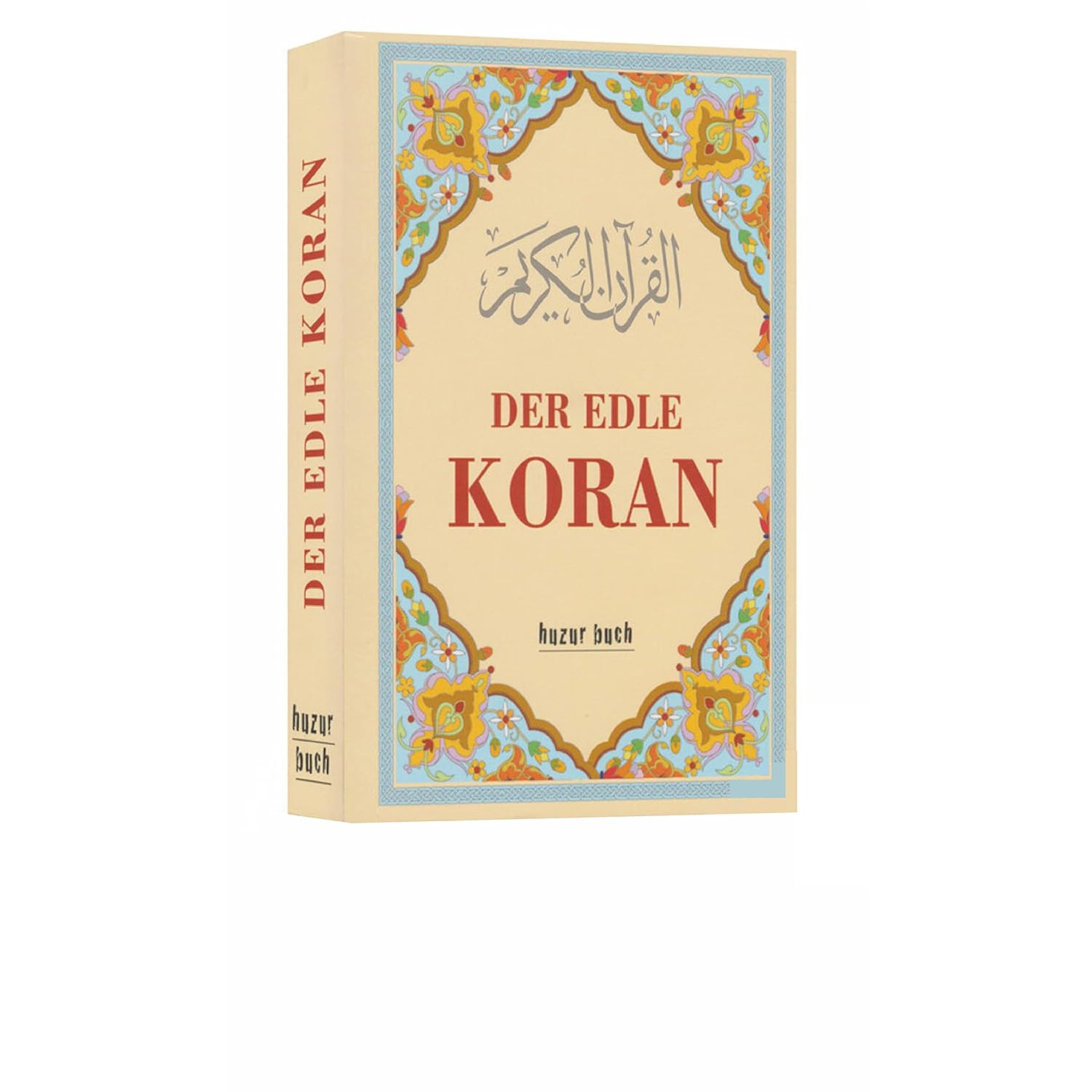 Der Edle Koran - Übersetzung (Deutsch) - Hardcover - Taschenbuch - Frank Bubenheim - Lesen ist Licht
