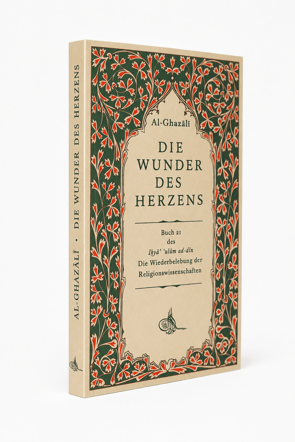 Die Wunder des Herzens - Al-Ghazali - Lesen ist Licht