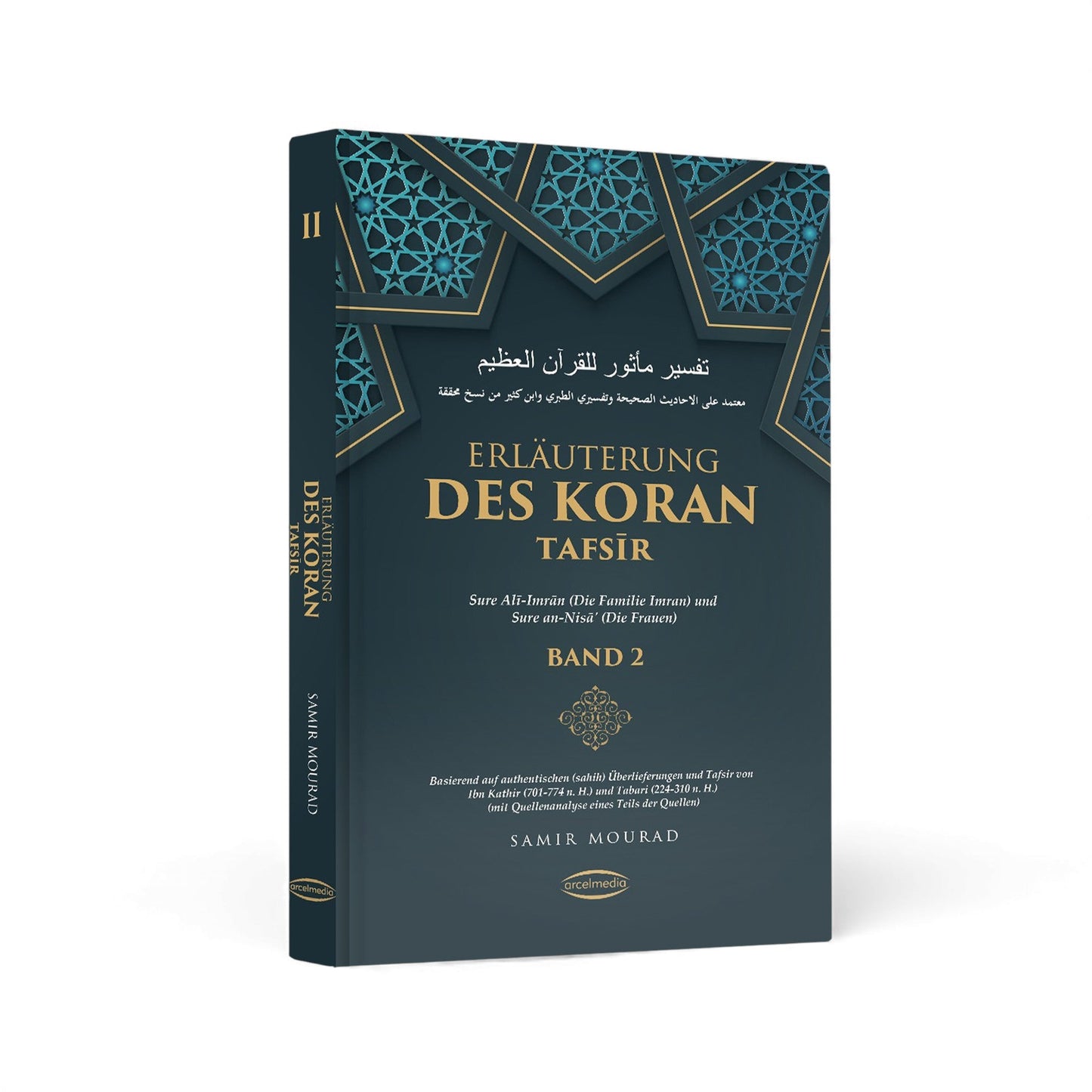 Erläuterung des Koran - Tafsir Komplette Koran - Erläuterung in 12 Bände - Ibn Kathir - Tabari - Lesen ist Licht