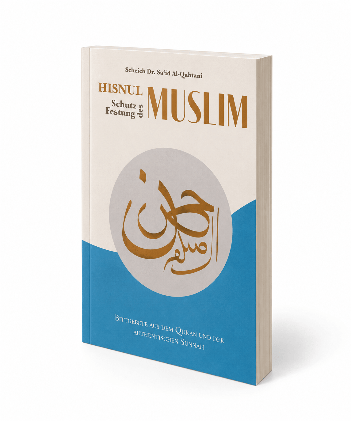 Hisnul Muslim – 132 Bittgebete aus Koran & Sunnah für jede Lebenslage Pocket-Format (Taschenbuch) - Lesen ist Licht