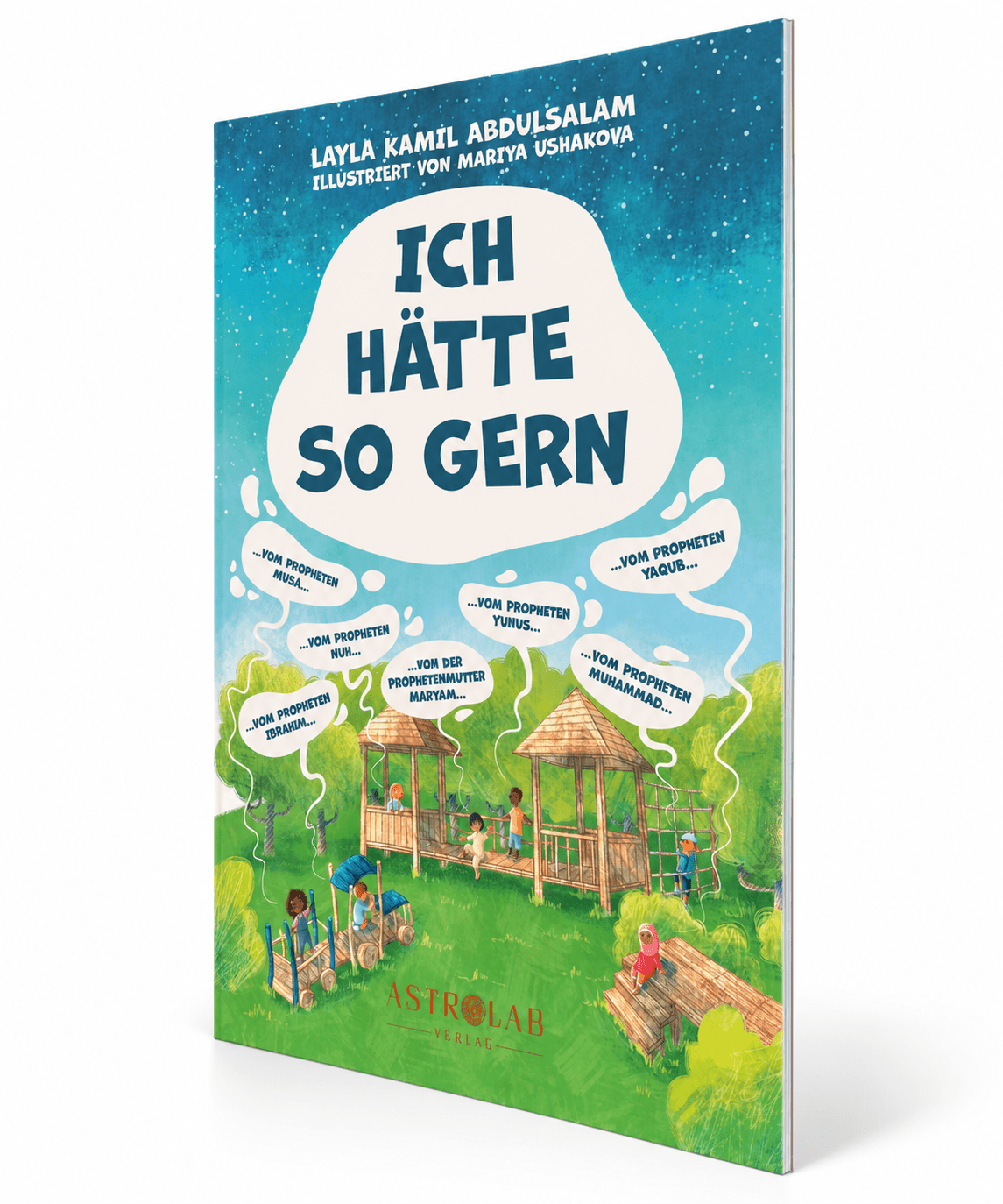 Ich hätte so gern - Layla Kamil Abdulsalam - Lesen ist Licht