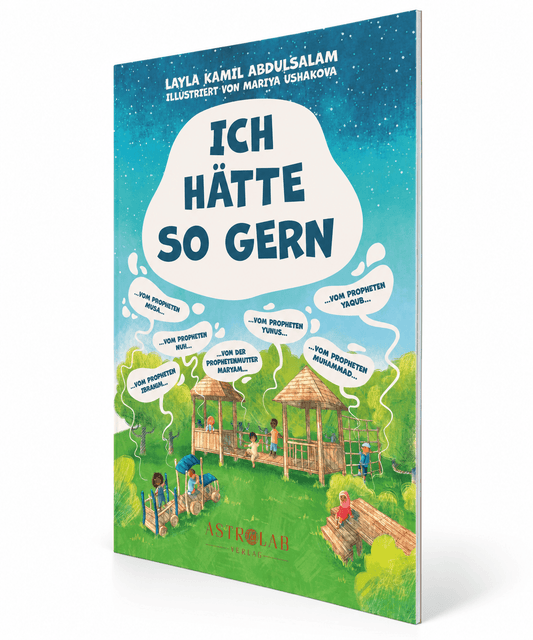 Ich hätte so gern - Layla Kamil Abdulsalam - Lesen ist Licht