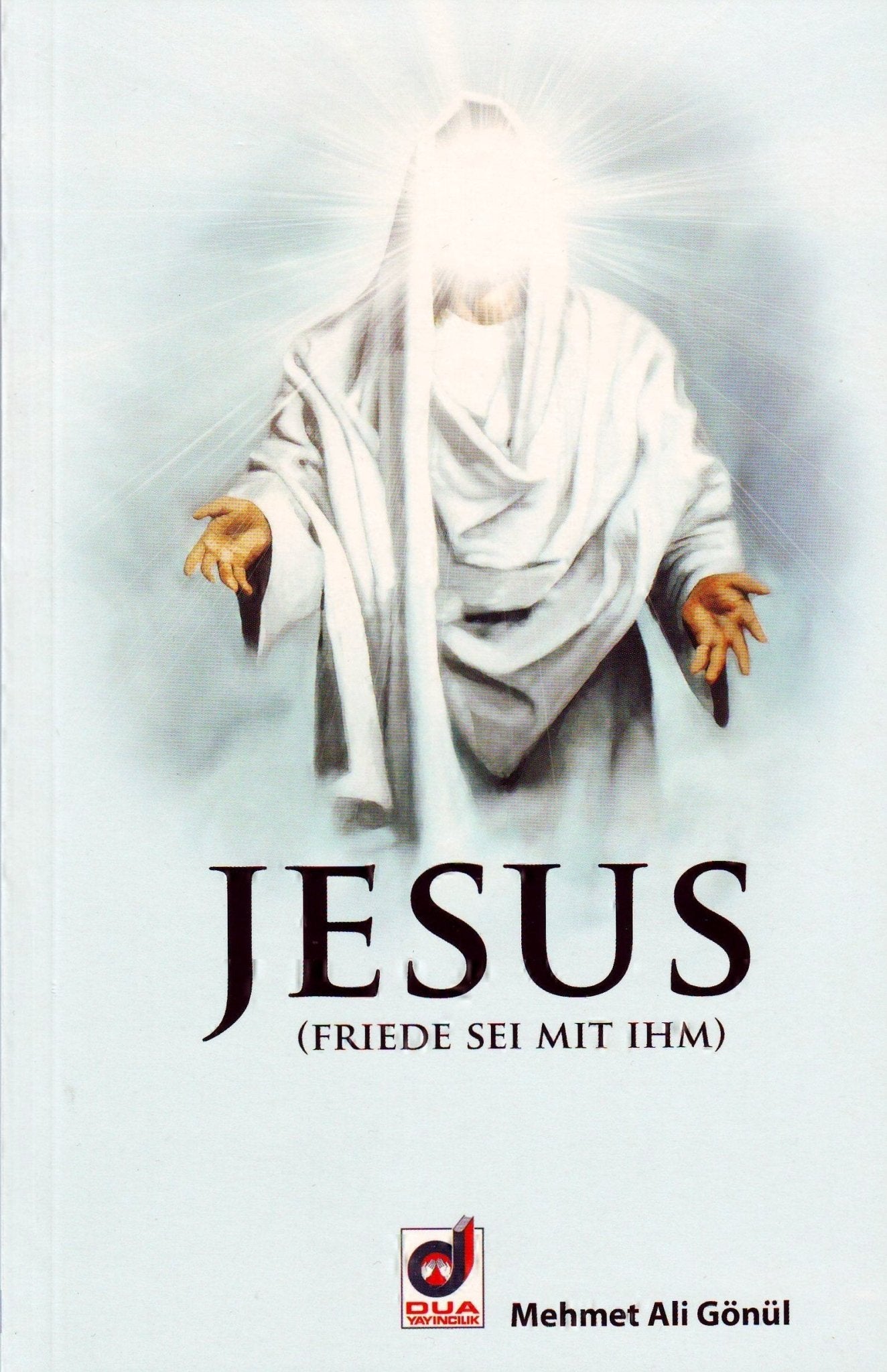 Jesus Friede sei mit Ihm - Lesen ist Licht
