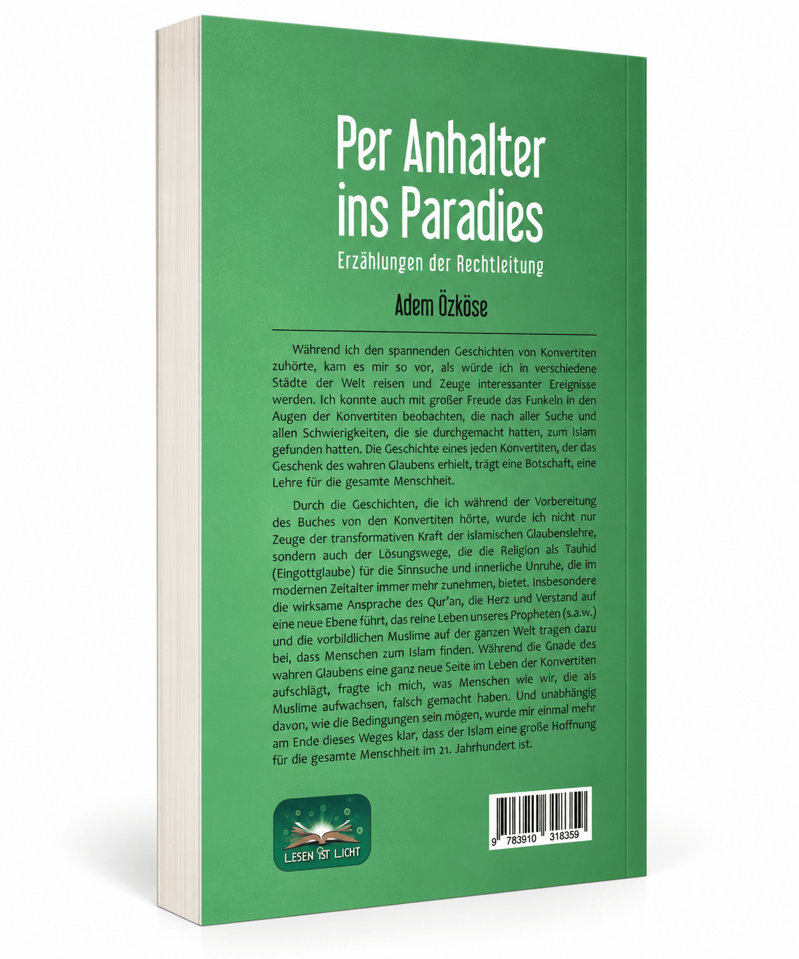 Per Anhalter ins Paradies: Erzählungen der Rechtleitung - Lesen ist Licht